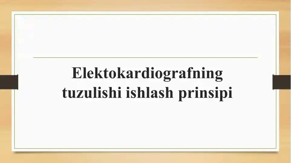Elektokardiografning tuzulishi ishlash prinsipi