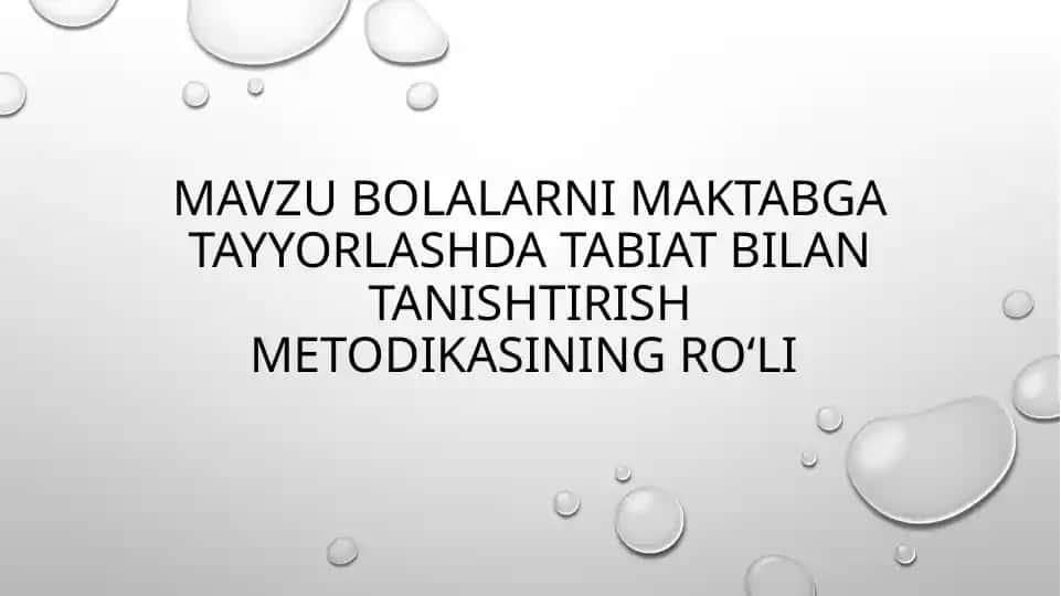 Bolalarni maktabga tayyorlashda tabiat bilan tanishtirish metodikasi