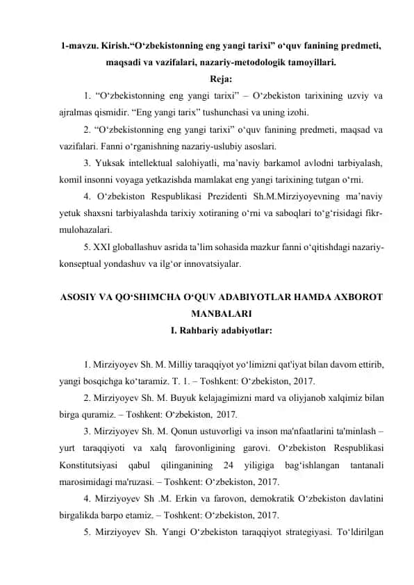 “O‘zbekistonning eng yangi tarixi” o‘quv fanining predmeti, maqsadi va vazifalari, nazariy-metodologik tamoyillari