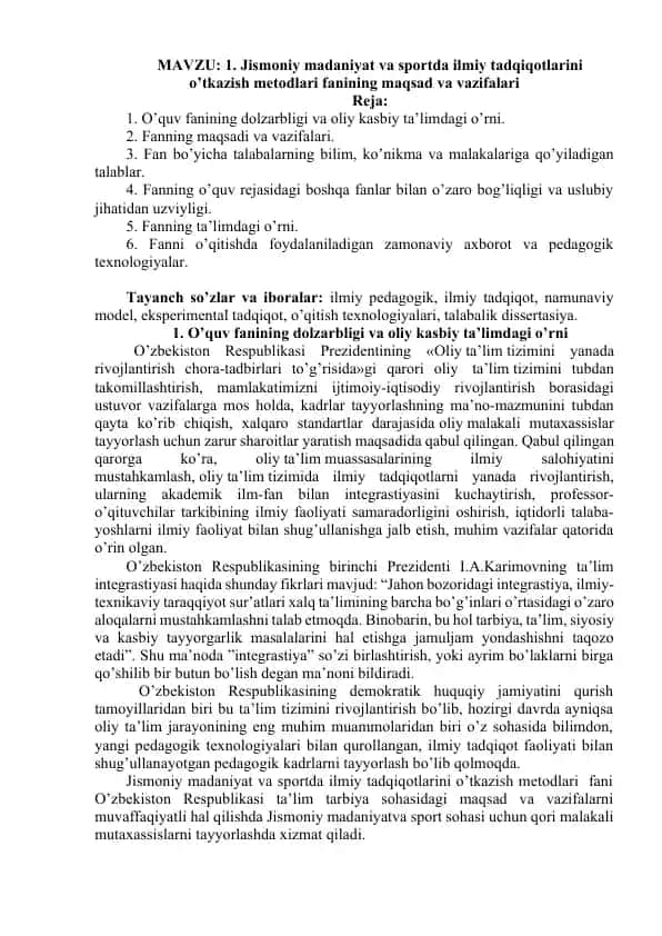 Jismоniy madaniyat vа spоrtdа ilmiy tаdqiqotlarini o’tkazish metodlari fаnining mаqsаd vа vаzifаlаri