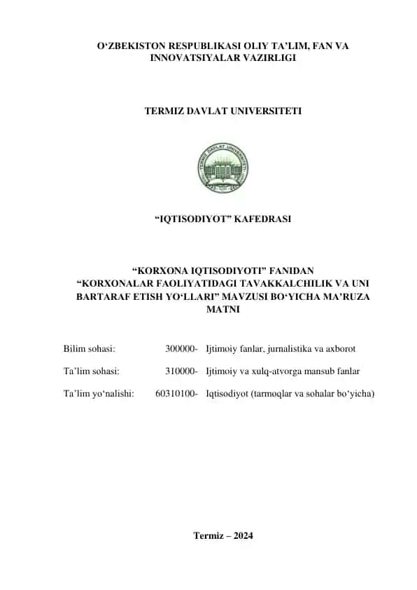 Korxonalarda tavakkalchilik va uni bartaraf etish yo'llari