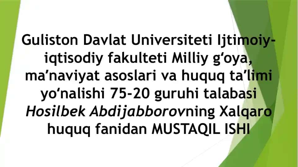 Xalqaro huquqning paydo bo’lishi va taraqqiyotining asosiy bosqichlari