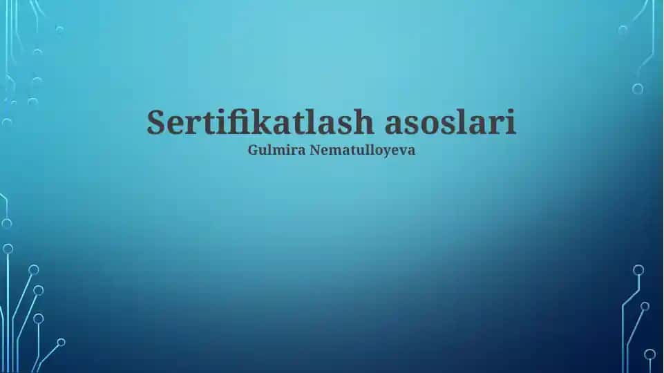 Sertifikatlash asoslari