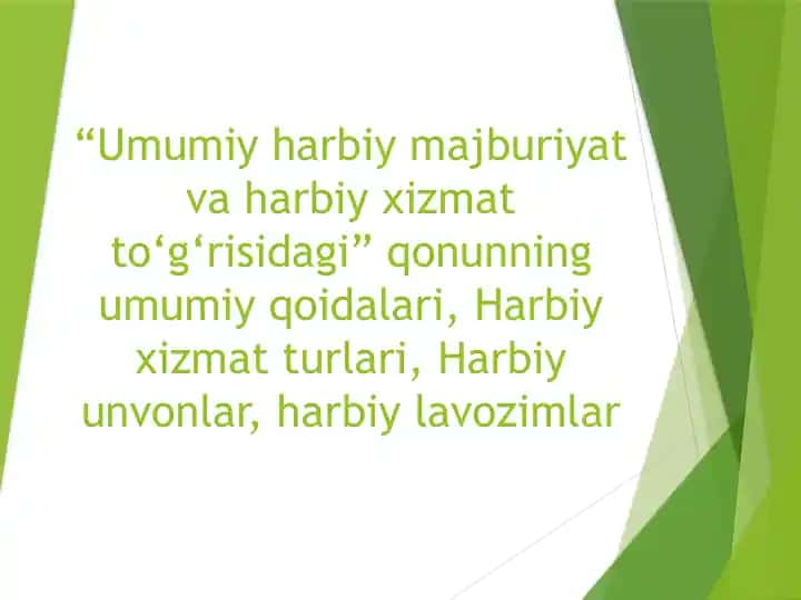 Umumiy harbiy xizmat va majburiyatlar to‘g‘risidagi qonun