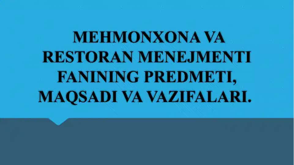 MEHMONXONA VA RESTORAN MENEJMENTI