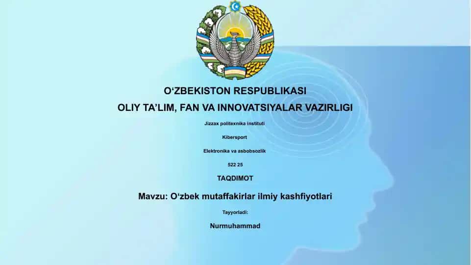 Oʻzbek mutaffakirlar ilmiy kashfiyotlari
