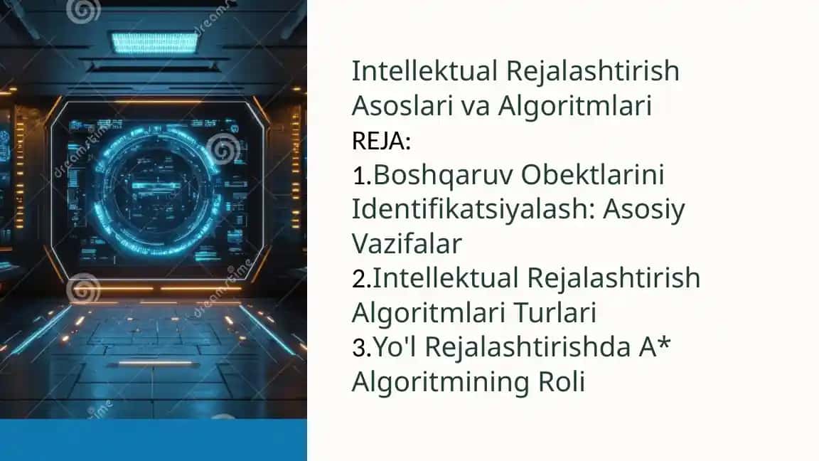 Intellektual Rejalashtirish Asoslari va Algoritmlari