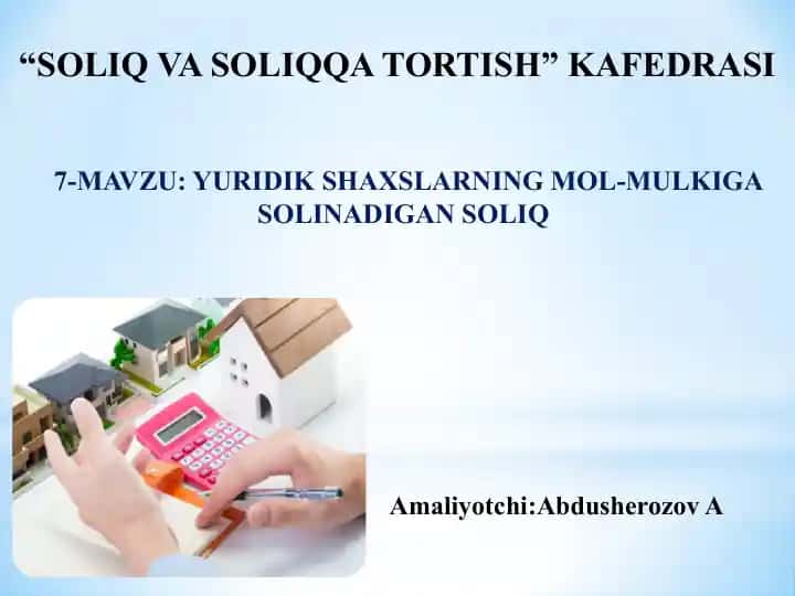 Yuridik shaxslarning mol-mulkiga solinadigan soliq