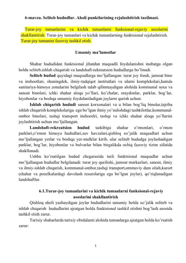 Seliteb hududlar. Aholi punktlarining rejalashtirish tuzilmasi.