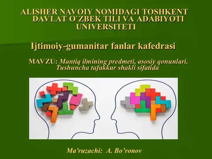 Mantiq ilmining predmeti, asosiy qonunlari