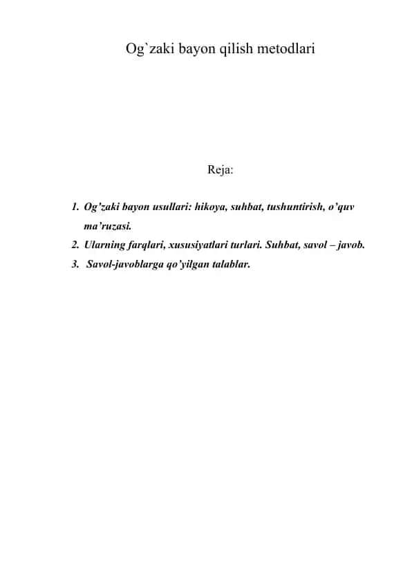 Og`zaki bayon qilish metodlari.
