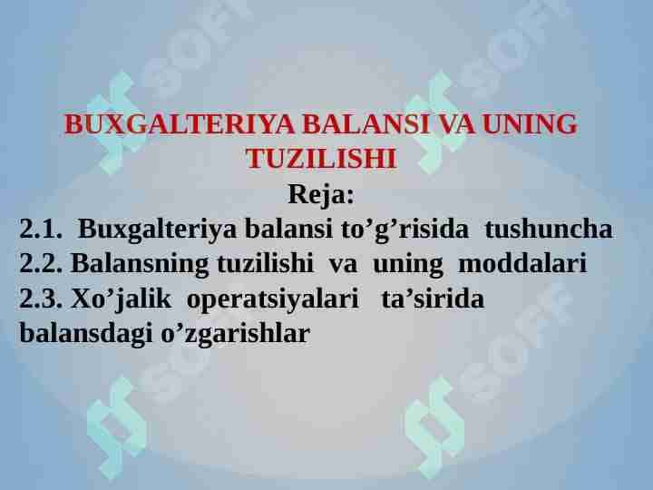 BUXGALTERIYA BALANSI VA UNING TUZILISHI