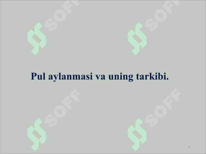 Pul aylanmasi va uning tarkibi