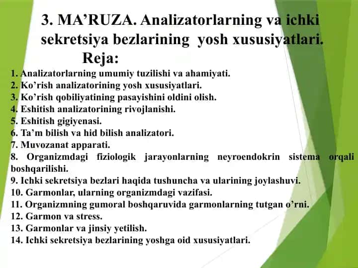 MA’RUZA. Analizatorlarning va ichki sekretsiya bezlarining yosh xususiyatlari
