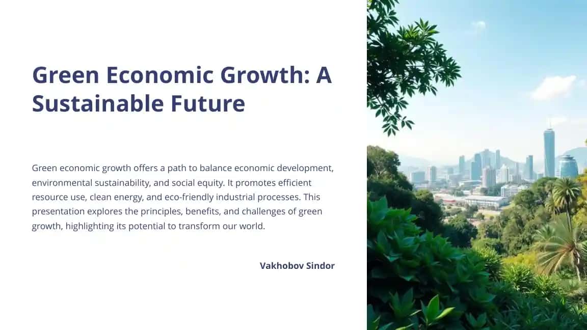 Green Economic Growth: A Sustainable Future