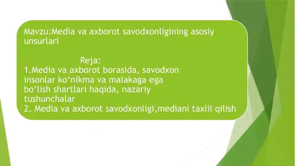 Media va axborot savodxonligining asosiy unsurlari