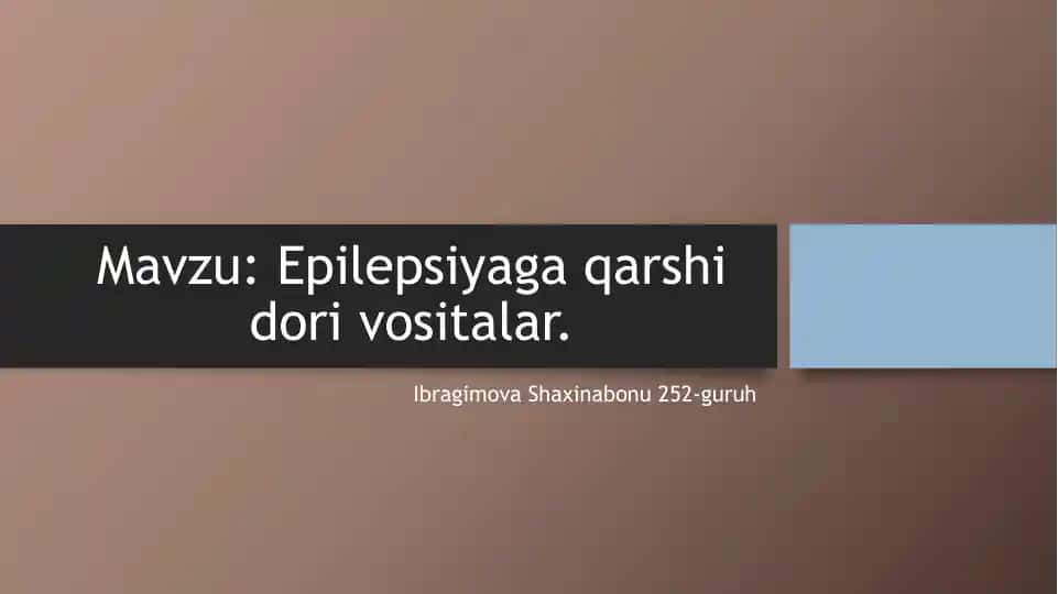 Epilepsiyaga qarshi dorivositasi