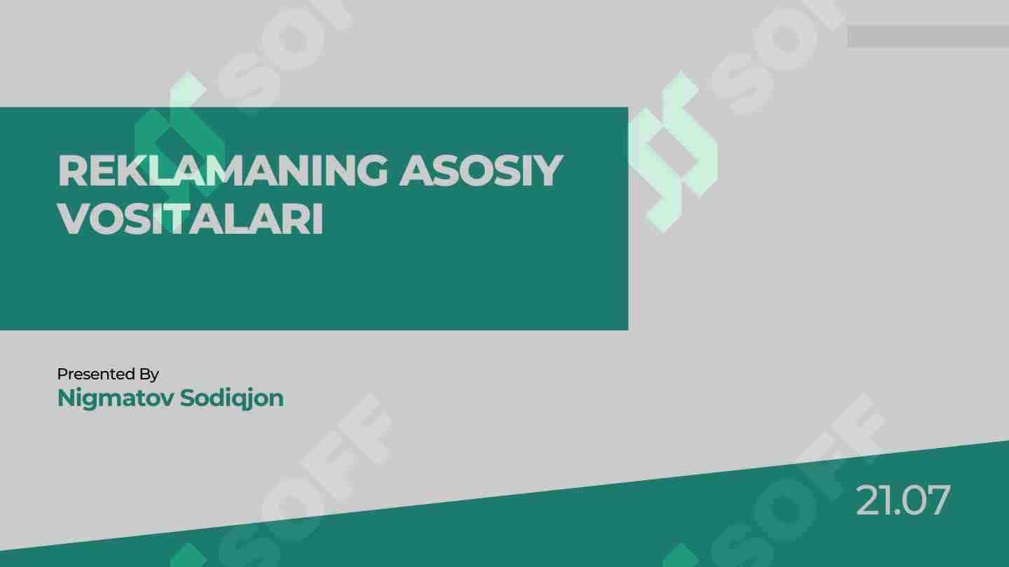 REKLAMANING ASOSIY VOSITALARI