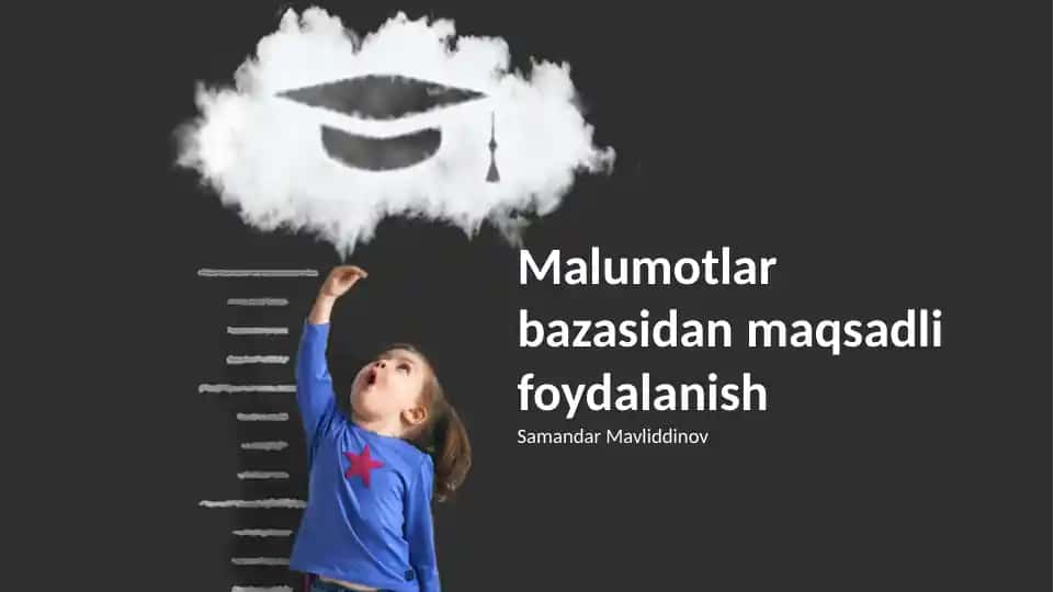 Ma'lumotlar Bazasidan Maqsadli Foydalanish