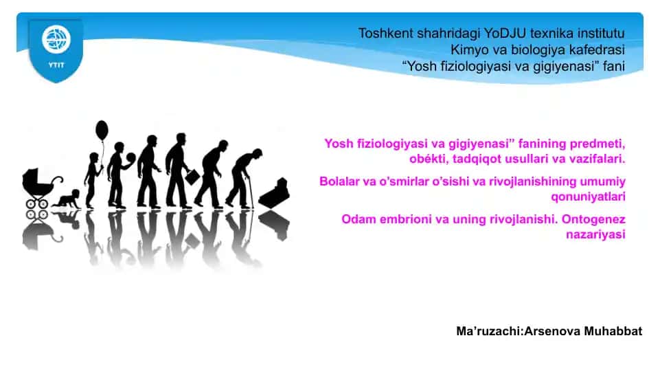 Yosh fiziologiyasi va gigiyenesi