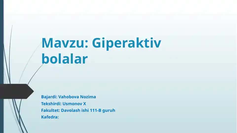 Giperaktiv bolalar