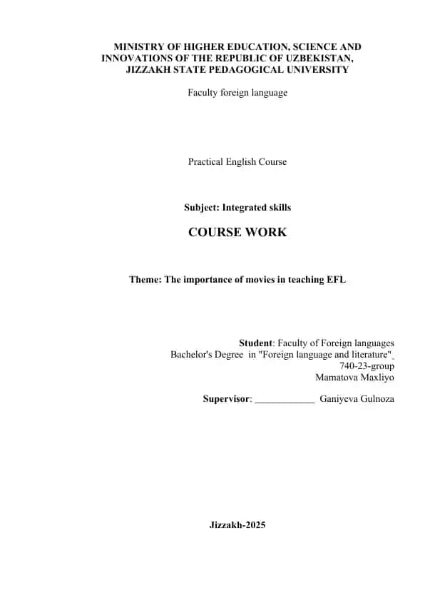 The importance of movies in teaching EFL (Course Work)