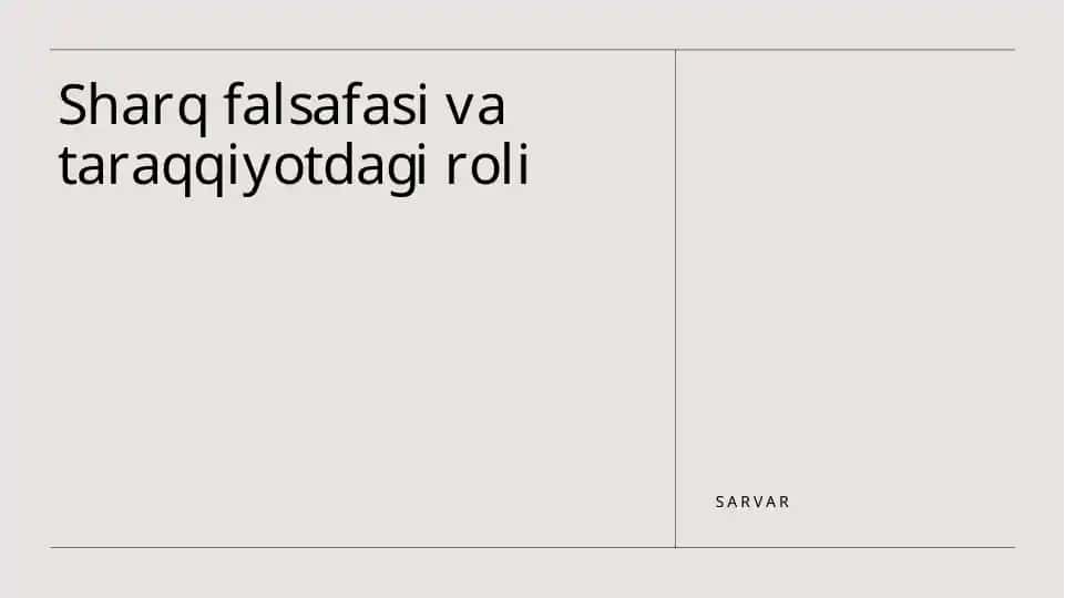 Sharq falsafasi va taraqqiyotdagi roli