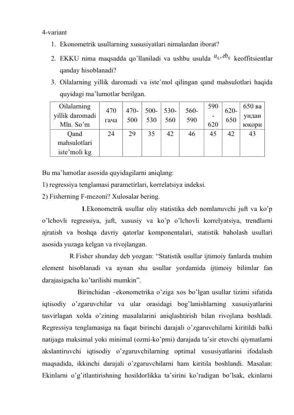 Ekonometrik usullar hususyatlari nimadan iborat
