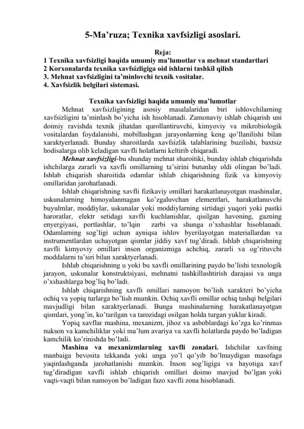 Texnika xavfsizligi haqida umumiy ma'lumotlar