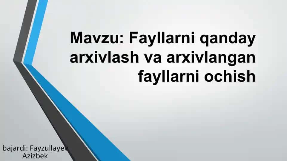 Fayllarni qanday arxivlash va arxivlangan fayllarni ochish