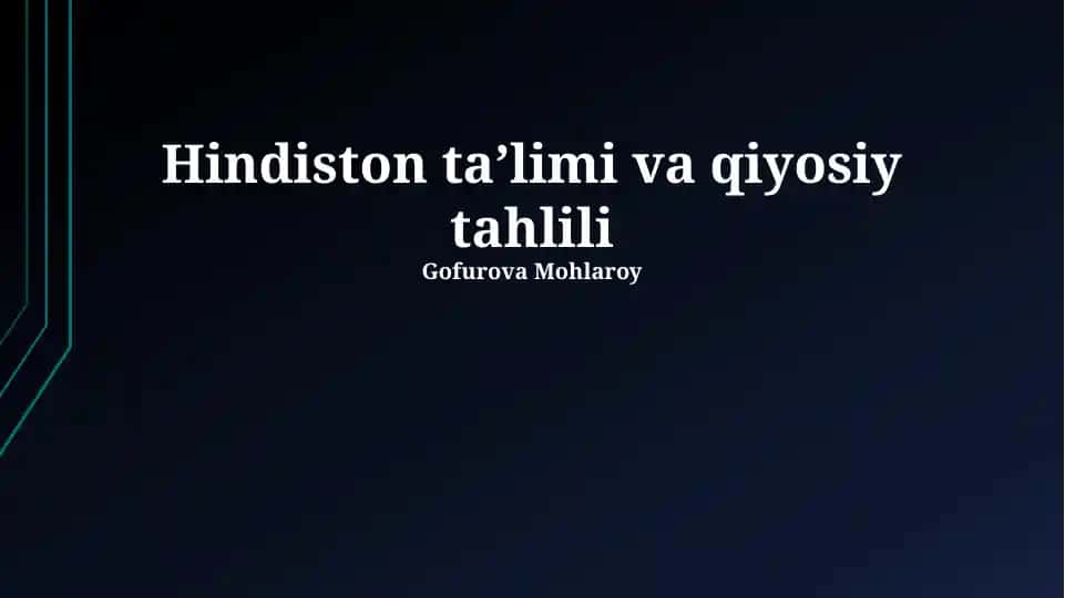 Hindiston taʼlimi va qiyosiy tahlili