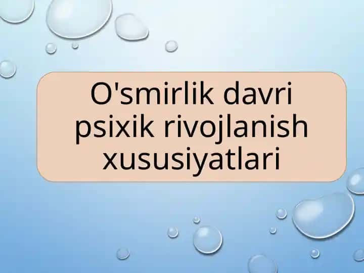 O`smirlik davrini ta`sir etuvchi omillar