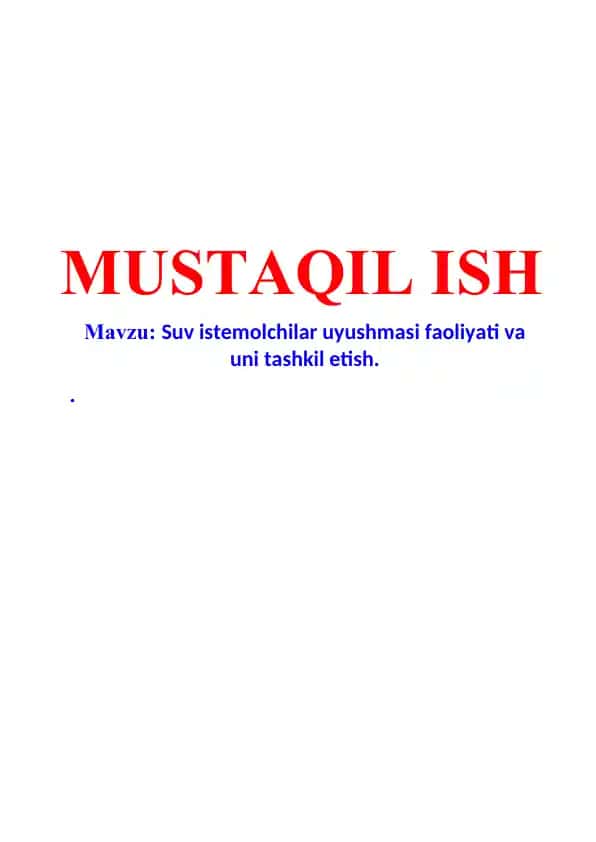 Suv istemolchilar uyushmasi faoliyati va uni tashkil etish