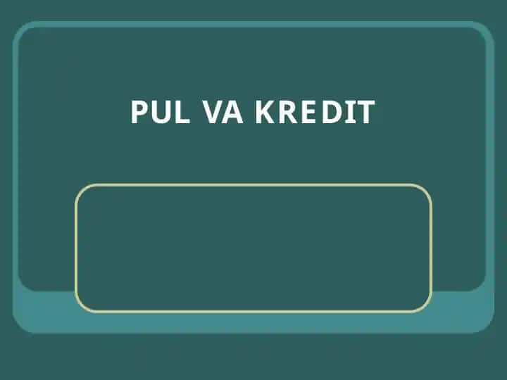 Pul va Kredit