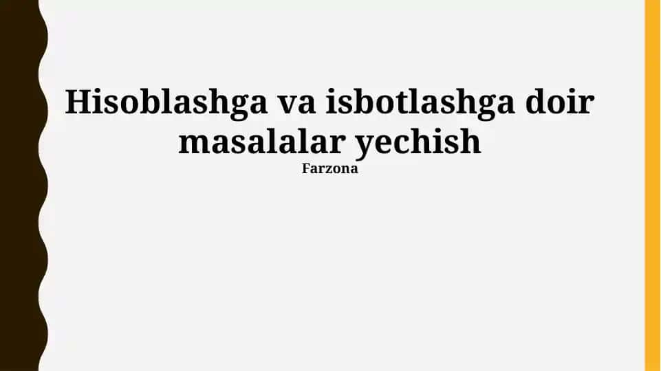 Hisoblashga va isbotlashga doir masalalar yechish