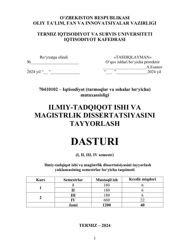 Ilmiy-tadqiqot ishi va magistrlik dissertatsiyasini tayyorlash dasturi (70410102 – Iqtisodiyot mutaxassisligi)