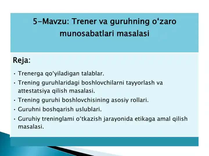 Trener va guruhning o‘zaro munosabatlari masalasi