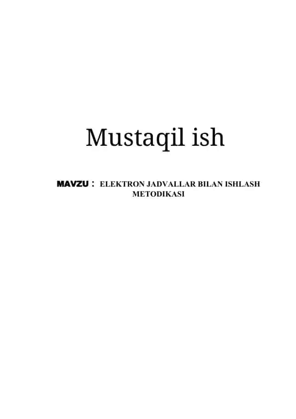 Elektron jadvallar bilan ishlash metodikasi
