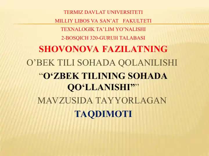 O‘zbek tilining sohada qo‘llanilishi