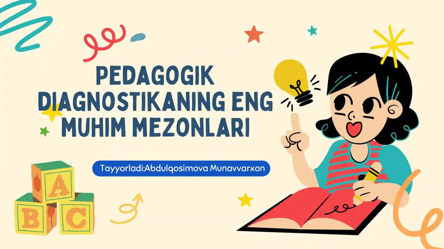 Why Learn English: Pedagogik diagnostikaning eng muhim mezonlari