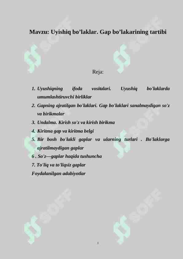 Uyishiq bo’laklar. Gap bo’lakarining tartibi