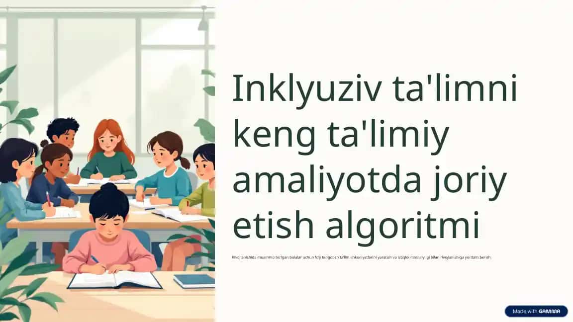 Inklyuziv ta'limni keng ta'limiy amaliyotda joriy etish algoritmi