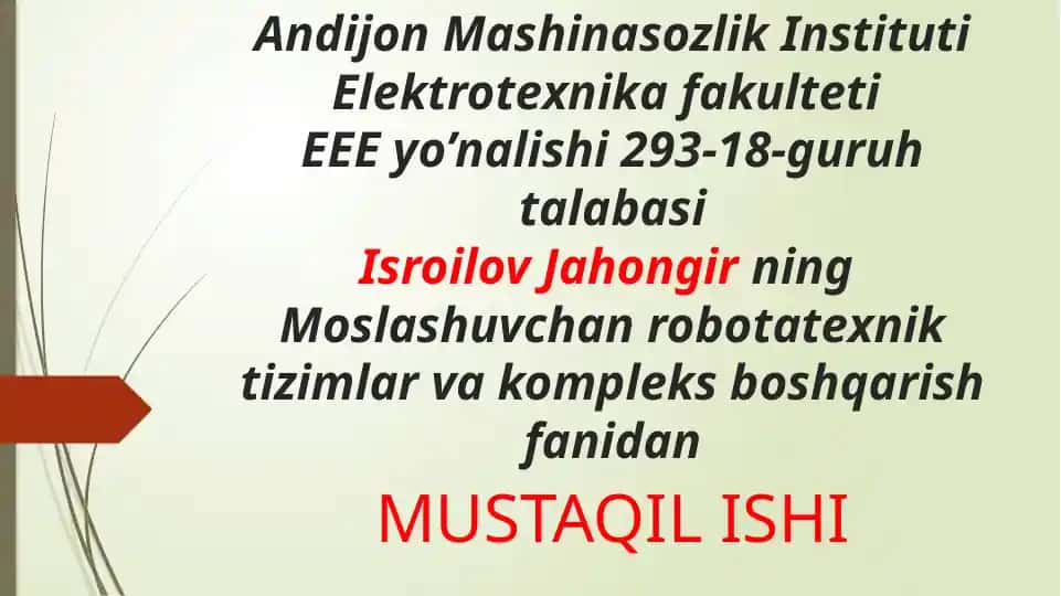 Sanoatrobotlarining tavsiflanishi va elektryuritmalari