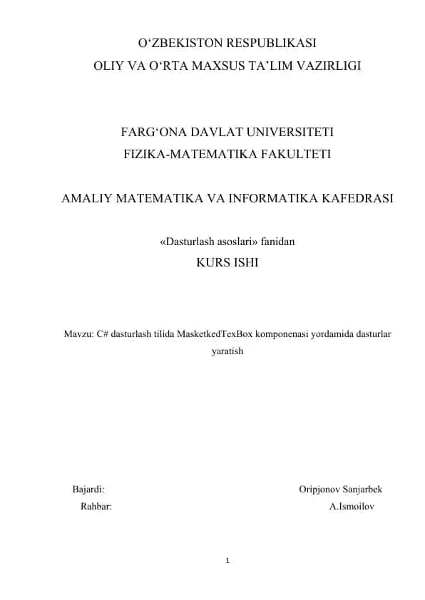 C# dasturlash tilida MasketkedTexBox komponenasi yordamida dasturlar yaratish