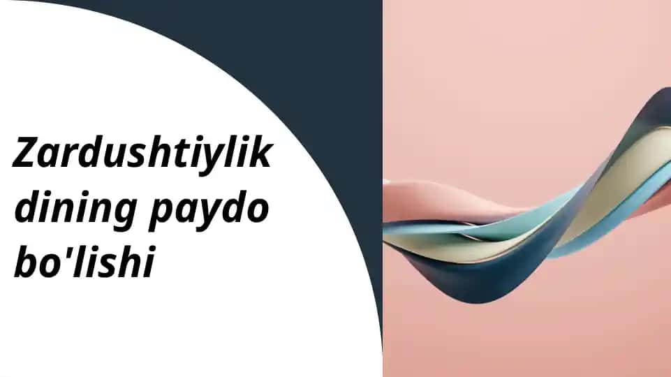 Zardushtiylikning paydobo'lishi