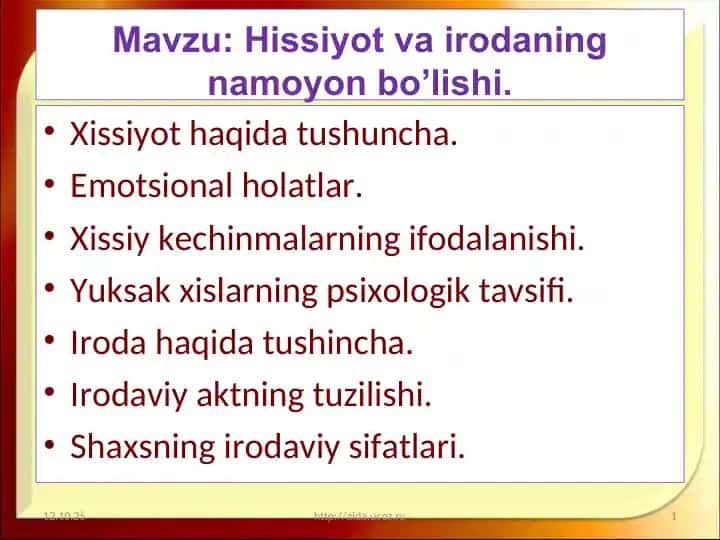 Hissiyot va irodaning namoyon bo’lishi