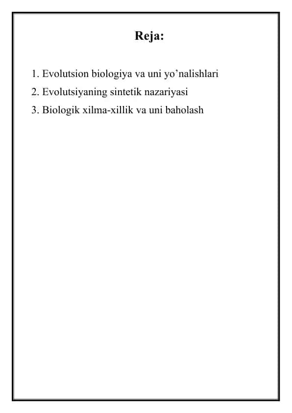 Evolutsion biologiya va uni yo’nalishlari