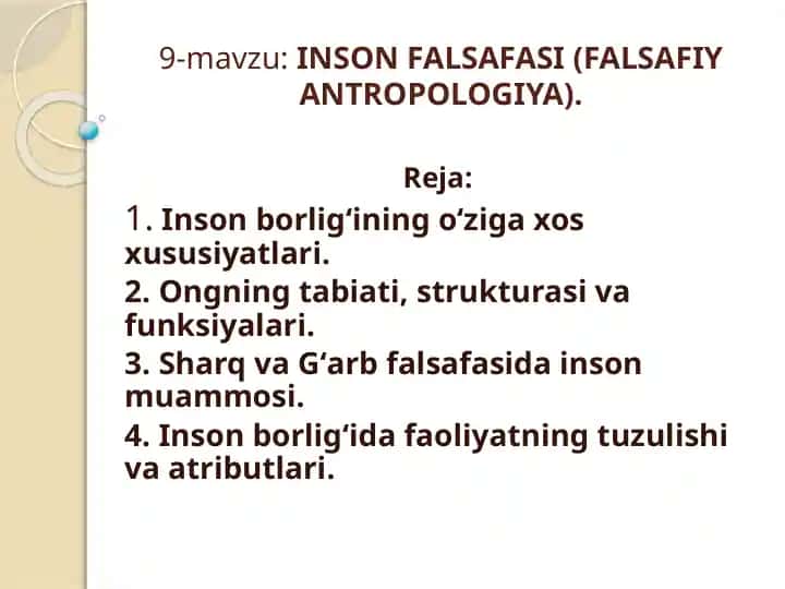 INSON FALSAFASI (FALSAFIY ANTROPOLOGIYA)