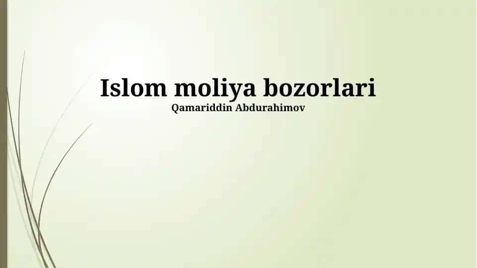 Islom moliyaviy bozorlarining rivojlanishi va istiqbollari