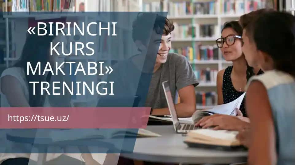 "BIRINCHI KURS MAKTABI" TRENINGI